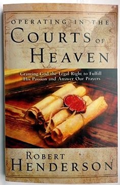 Download Operating in the Courts of Heaven PDF